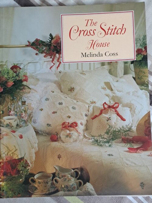 The Cross Stitch House - Melinda Coss The Cross Stitch House – Melinda Coss secondhand book