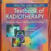 Walter And Miller’s Textbook Of Radiotherapy – C. K. Comfort, I. H. Kunkler secondhand book