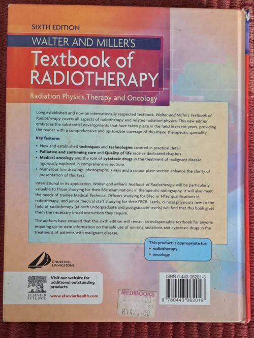 Walter And Miller’s Textbook Of Radiotherapy – C. K. Comfort, I. H. Kunkler secondhand book