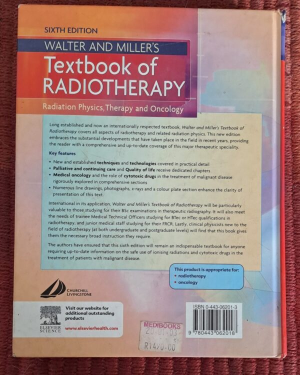 Walter And Miller’s Textbook Of Radiotherapy – C. K. Comfort, I. H. Kunkler secondhand book