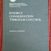 Energy Conservation Through Control – Francis G. Shinskey secondhand book