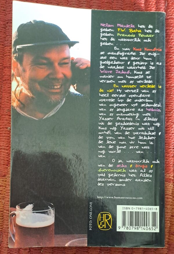 Seks & Drugs & Boeremusiek: Die Memoires Van ‘n Volksverraaier – Koos A. Kombuis secondhand book