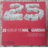 25 Years Of The Mail & Guardian -- Shaun De Waal 25 Years Of The Mail & Guardian — Shaun De Waal secondhand book