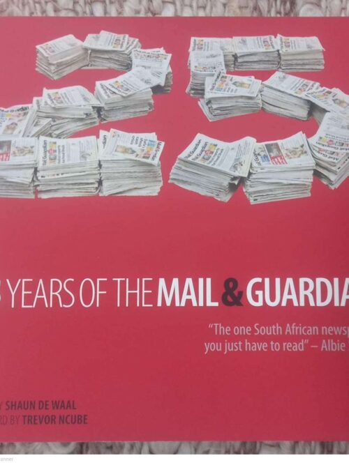 25 Years Of The Mail & Guardian — Shaun De Waal secondhand book