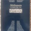Afrikaners Tussen Die Tye -- Bernard Lategan, Hans Müller Afrikaners Tussen Die Tye — Bernard Lategan, Hans Müller secondhand book