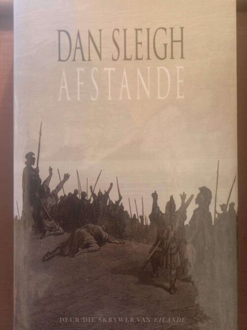 Afstande -- Dan Sleigh Afstande — Dan Sleigh secondhand book