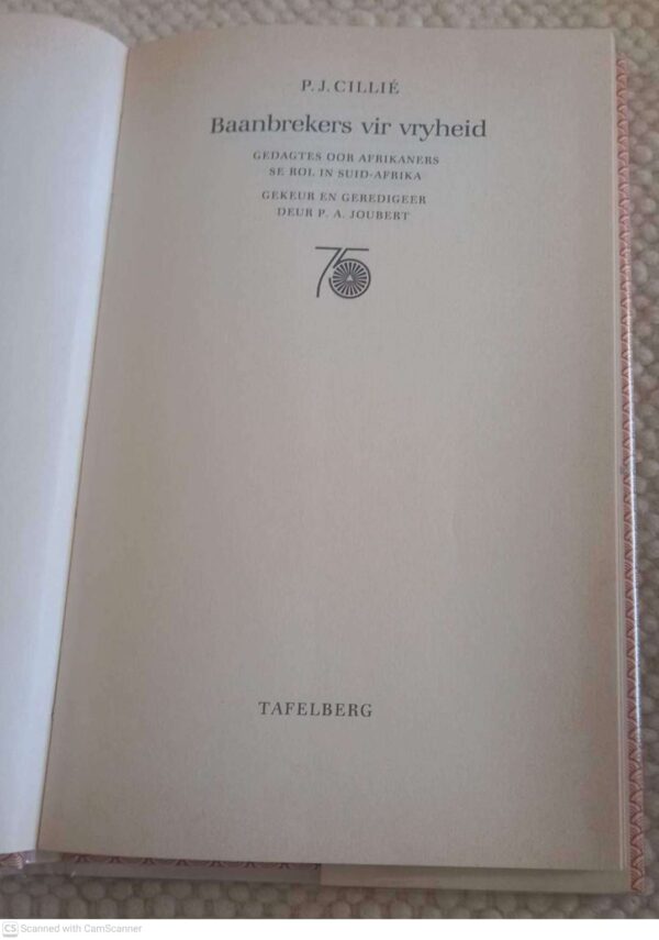 Baanbrekers Vir Vryheid – P.J. Cillié secondhand book
