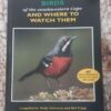 Birds Of The Southwestern Cape And Where To Watch Them — Wally Petersen, Mel Trip secondhand book