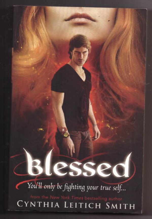 Blessed -- Cynthia Leitich Smith Blessed — Cynthia Leitich Smith secondhand book