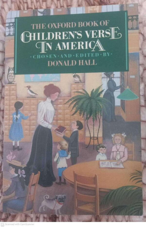 The Oxford Book Of Children’s Verse In America — Donald Hall secondhand book