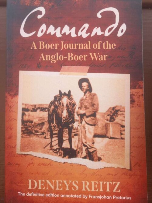 Commando: A Boer Journal Of The Boer War — Deneys Reitz secondhand book