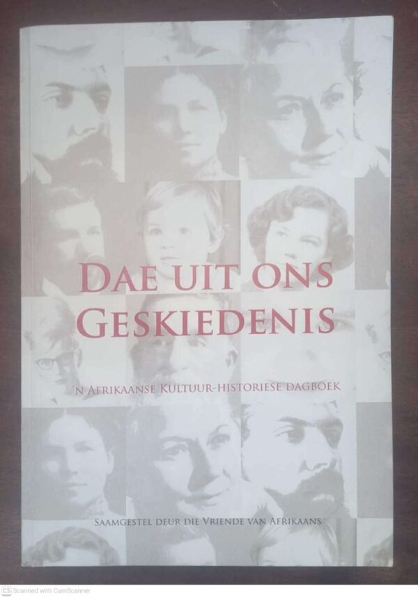 Dae Uit Ons Geskiedenis – Die Vriende Van Afrikaans secondhand book
