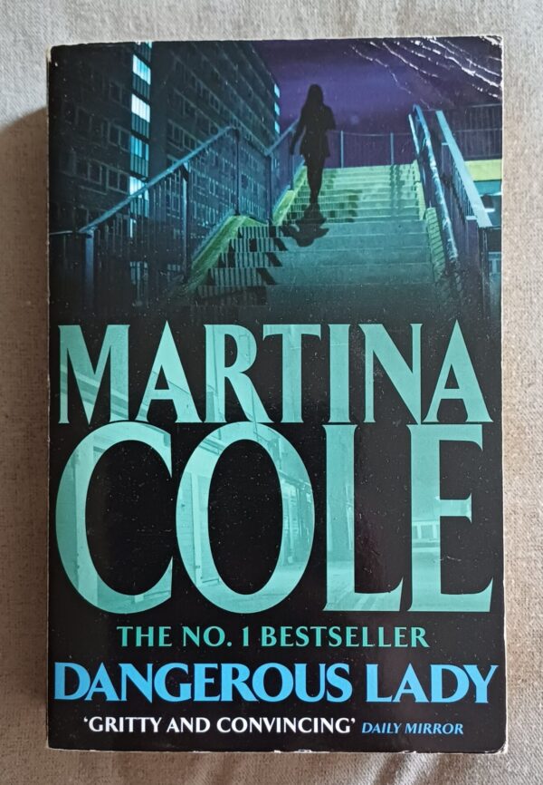 Dangerous Lady - Martina Cole Dangerous Lady – Martina Cole secondhand book