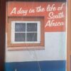A Day In The Life Of South Africa — Colin Hall, Bob Thornley secondhand book