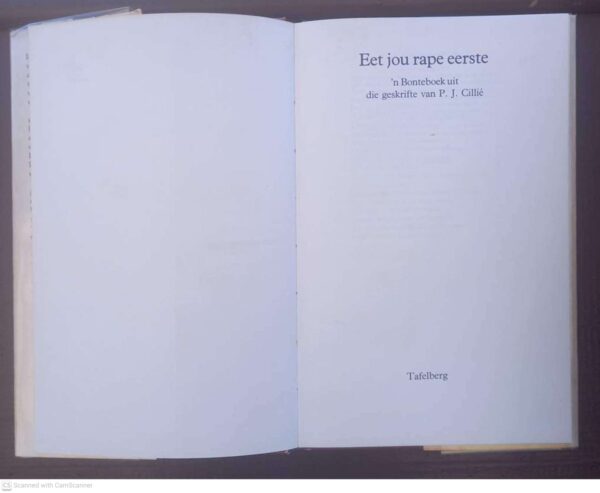 Eet Jou Rape Eerste — P. J. Cillié secondhand book