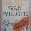Ek Leef Van Vrugte — Essie Honiball secondhand book