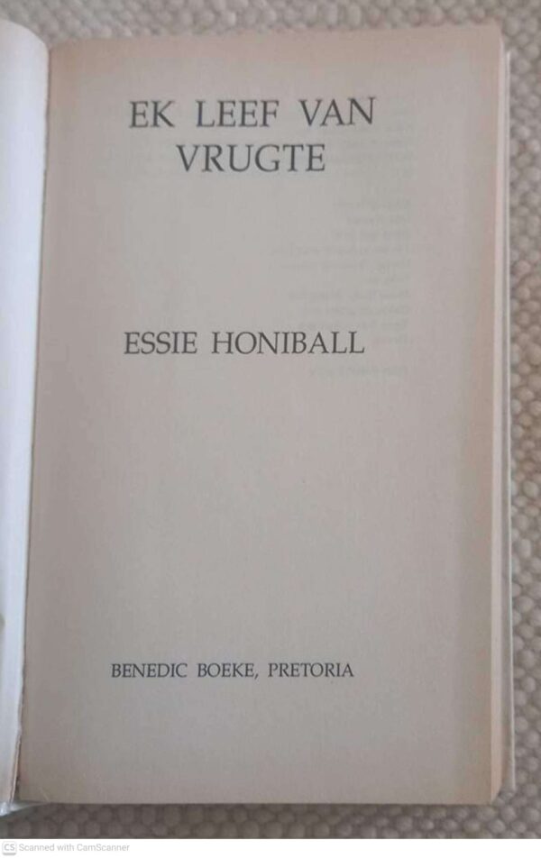 Ek Leef Van Vrugte — Essie Honiball secondhand book