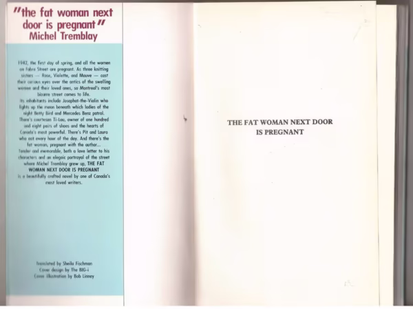The Fat Woman Next Door Is Pregnant — Michel Tremblay secondhand book