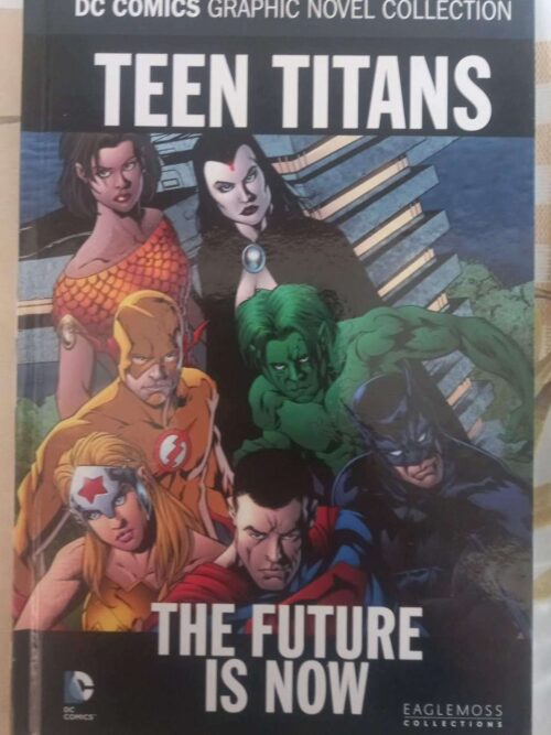 Teen Titans: The Future Is Now (DC Comics Graphic Novel Collection, Vol. 74) Teen Titans: The Future Is Now (DC Comics Graphic Novel Collection, Vol. 74) secondhand book