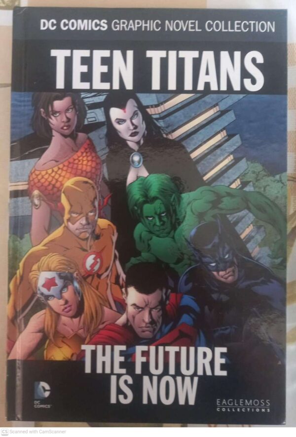 Teen Titans: The Future Is Now (DC Comics Graphic Novel Collection, Vol. 74) secondhand book