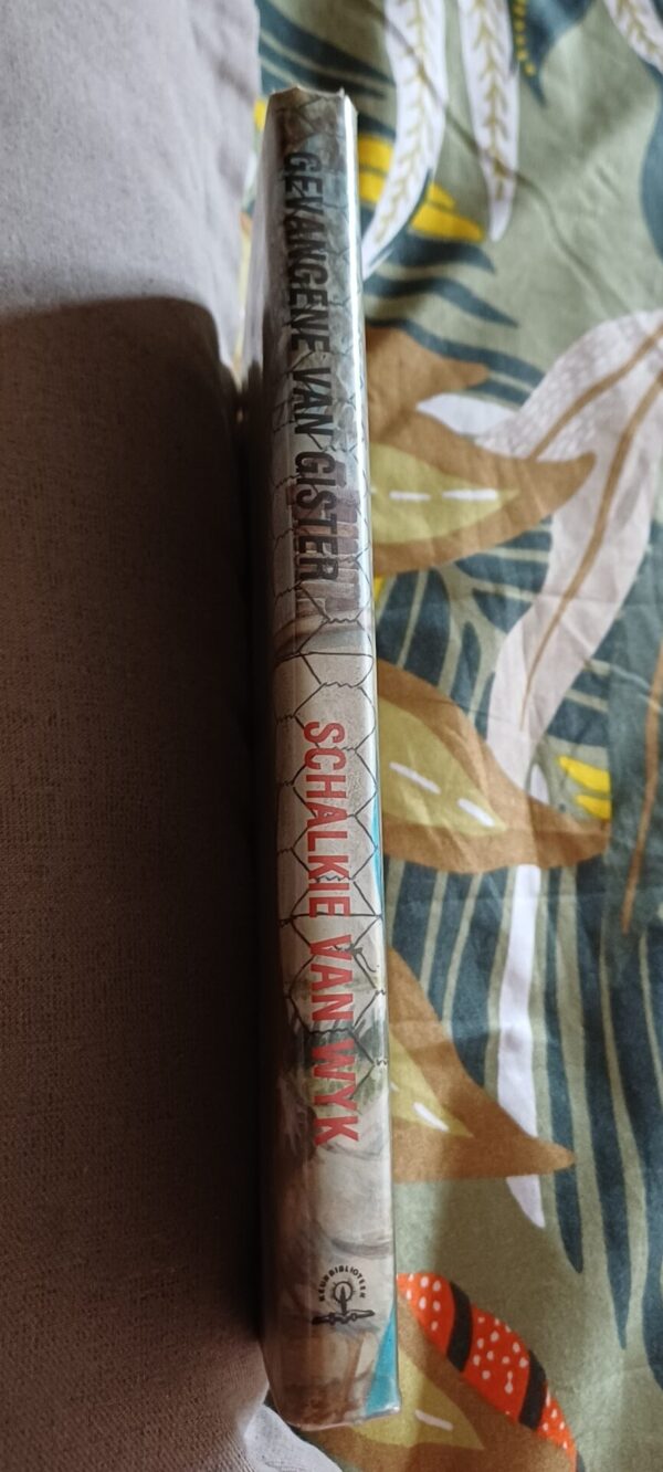 Gevangene Van Gister – Schalkie Van Wyk secondhand book
