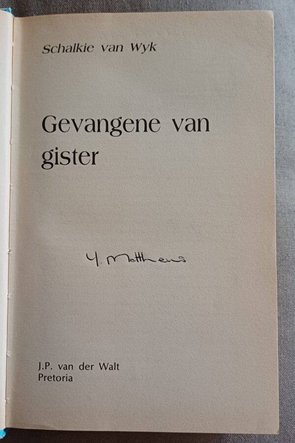 Gevangene Van Gister – Schalkie Van Wyk secondhand book