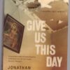 Give Us This Day – Jonathan Tulloch secondhand book