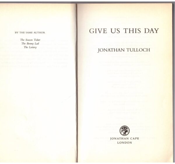 Give Us This Day – Jonathan Tulloch secondhand book