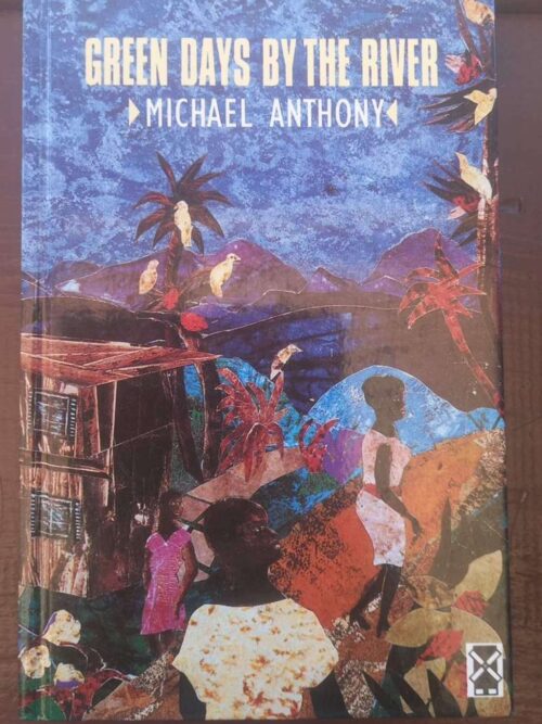 Green Days By The River — Michael Anthony secondhand book