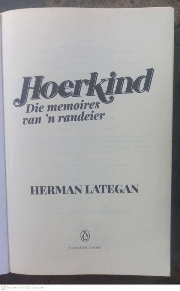 Hoerkind3 Hoerkind: Die Memoires Van ‘n Randeier — Herman Lategan secondhand book