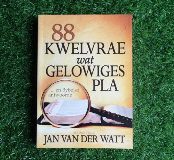 88 Kwelvrae Wat Gelowiges Pla – Jan Van Der Watt secondhand book