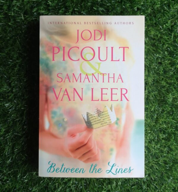 Between The Lines – Jodi Picoult, Samantha Van Leer secondhand book