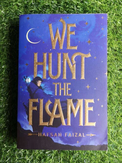 We Hunt The Flame – Hafsah Faizal secondhand book