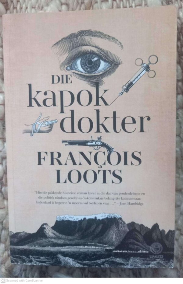 Die Kapokdokter -- Francois Loots Die Kapokdokter — Francois Loots secondhand book