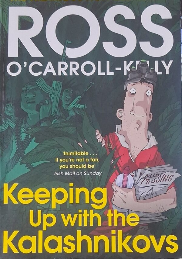 Keeping Up With The Kalashnikovs – Ross O’Carroll-Kelly secondhand book