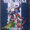 Young Justice: A League Of Their Own (DC Comics Graphic Novel Collection, Vol. 35) secondhand book