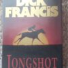 Longshot — Dick Francis secondhand book