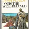Louis The Well-Beloved — Jean Plaidy secondhand book