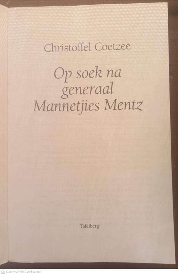 Op Soek Na Generaal Mannetjies Mentz — Christoffel Coetzee secondhand book