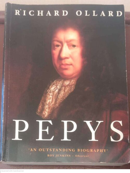 Pepys: A Biography — Richard Lawrence Ollard secondhand book