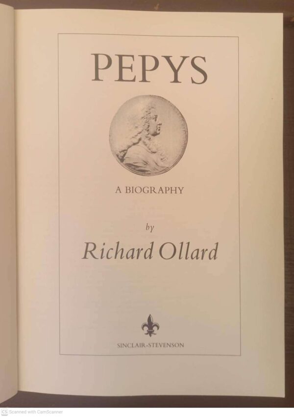 Pepys: A Biography — Richard Lawrence Ollard secondhand book