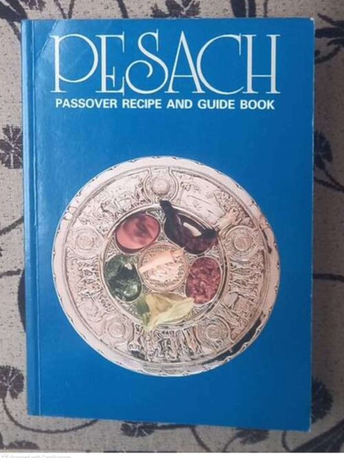 Pesach: Passover Recipe And Guide Book – Herzlia High School Pretoria Project secondhand book
