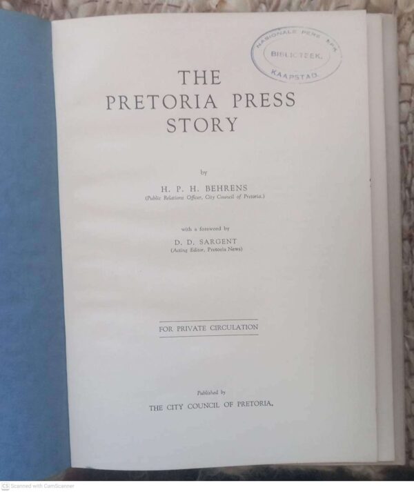The Pretoria Press Story — H. P. H. Behrens secondhand book