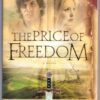 The Price Of Freedom -- Carol Umberger The Price Of Freedom — Carol Umberger secondhand book