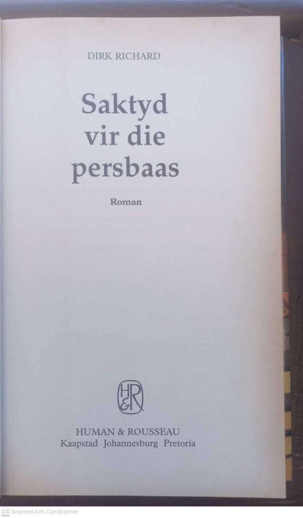 Saktyd Vir Die Persbaas — Dirk Richard secondhand book