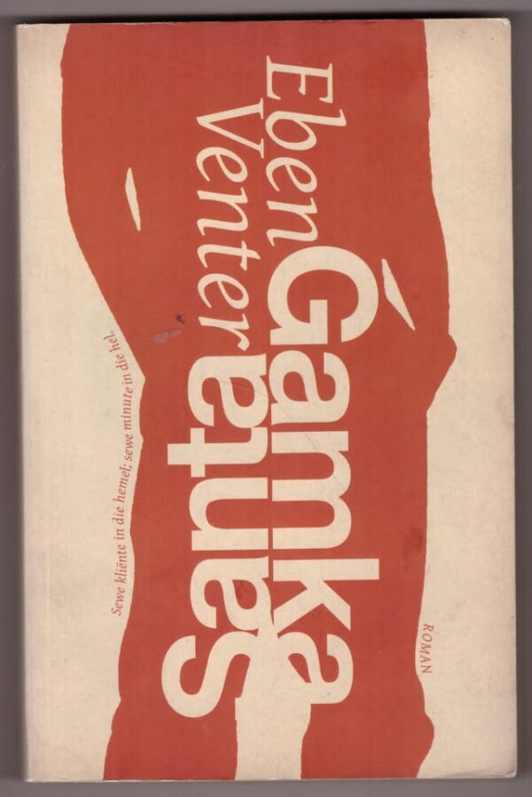 Santa Gamka - Eben Venter Santa Gamka – Eben Venter secondhand book