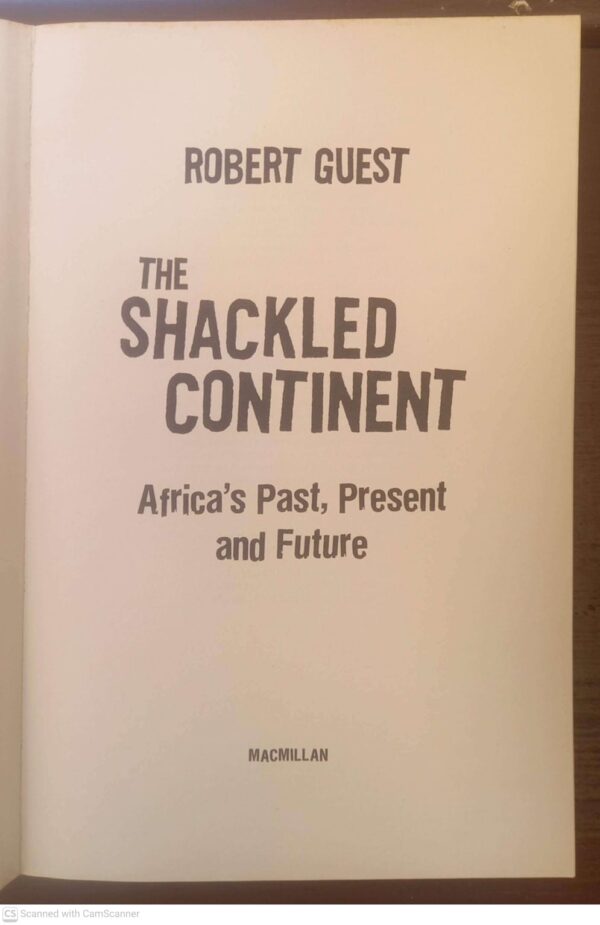 Shackled Continent3 The Shackled Continent – Robert Guest secondhand book