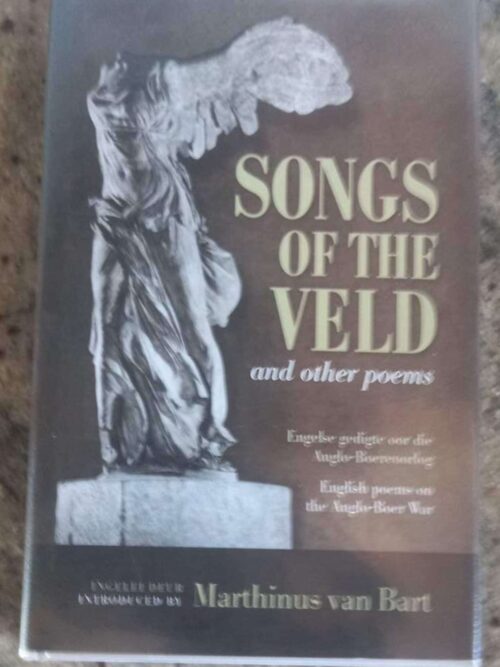 Songs Of The Veld And Other Poems - *GETEKEN* Songs Of The Veld And Other Poems *GETEKEN* secondhand book