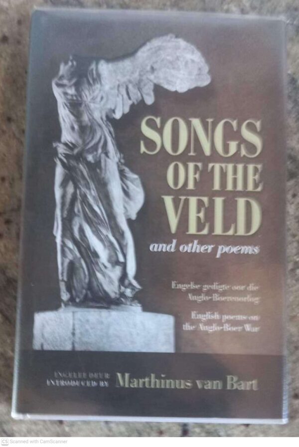 Songs Of The Veld And Other Poems - *GETEKEN* Songs Of The Veld And Other Poems *GETEKEN* secondhand book