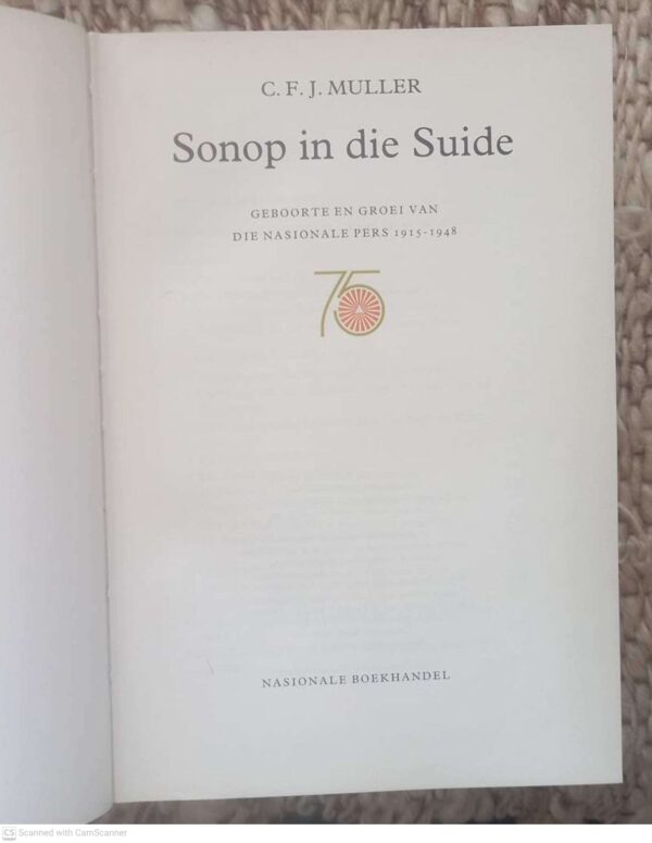 Sonop In Die Suide – C. F. J.Muller secondhand book